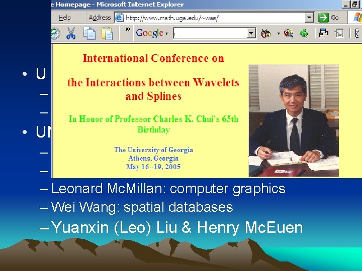 Team Introduction • U of Missouri, St. Louis – Charles K Chui: wavelets & Team Introduction • U of Missouri, St. Louis – Charles K Chui: wavelets &