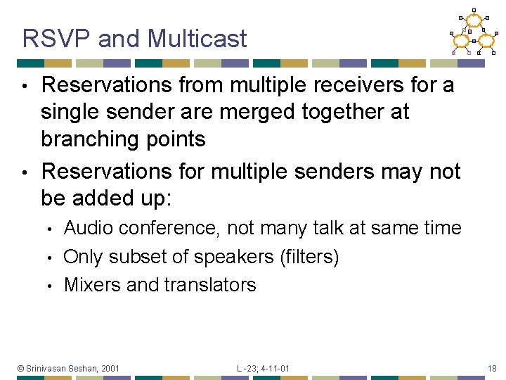 RSVP and Multicast Reservations from multiple receivers for a single sender are merged together