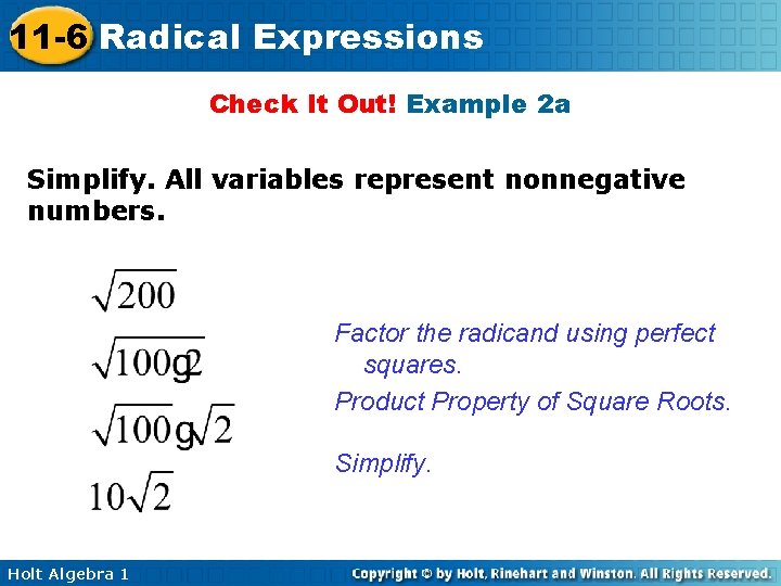 11 -6 Radical Expressions Check It Out! Example 2 a Simplify. All variables represent