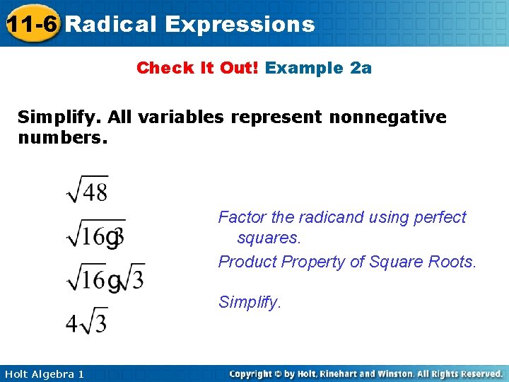 11 -6 Radical Expressions Check It Out! Example 2 a Simplify. All variables represent