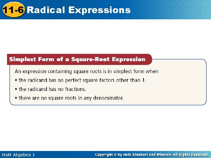 11 -6 Radical Expressions Holt Algebra 1 