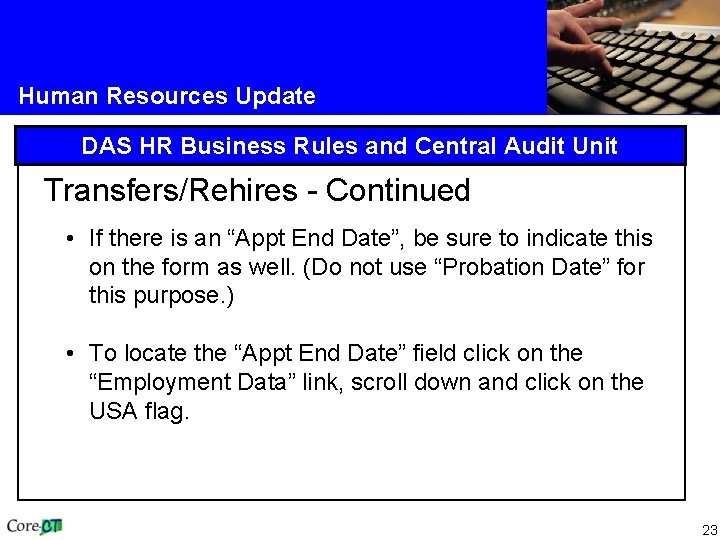 Human Resources Update DAS HR Business Rules and Central Audit Unit Transfers/Rehires - Continued