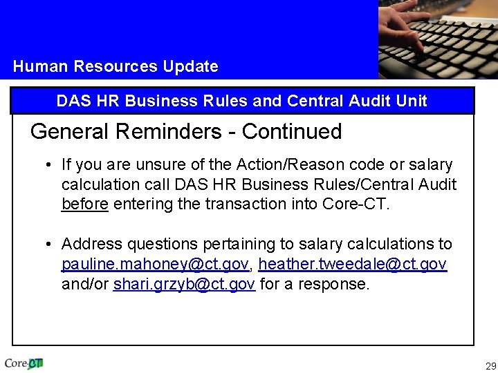 Human Resources Update DAS HR Business Rules and Central Audit Unit General Reminders -