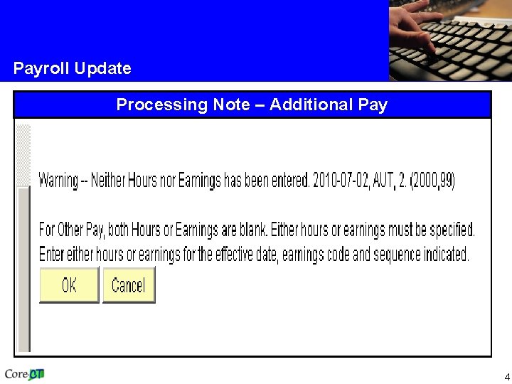 Payroll Update Processing Note – Additional Pay 4 