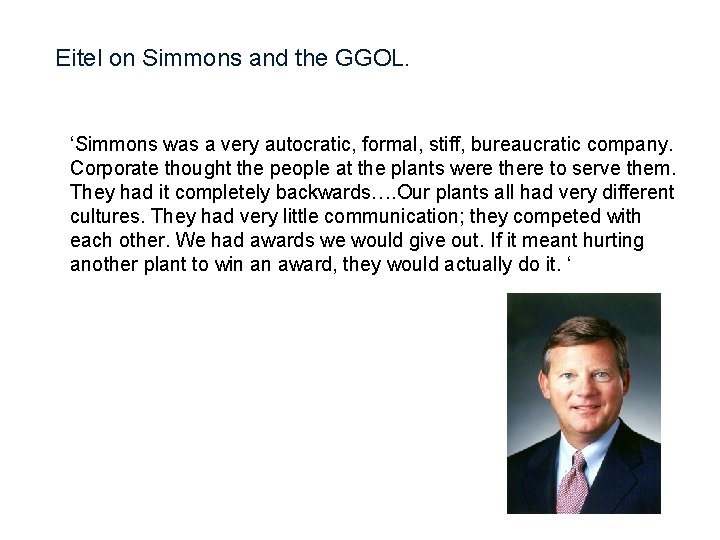 Eitel on Simmons and the GGOL. ‘Simmons was a very autocratic, formal, stiff, bureaucratic