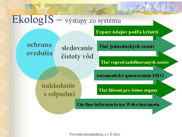 Ekolog. IS – výstupy zo systému Export údajov podľa kritérií ochrana ovzdušia sledovanie čistoty