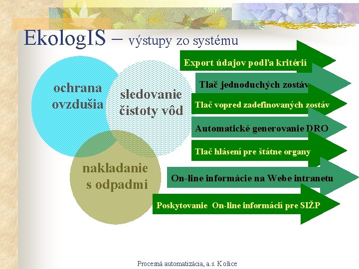 Ekolog. IS – výstupy zo systému Export údajov podľa kritérií ochrana ovzdušia sledovanie čistoty