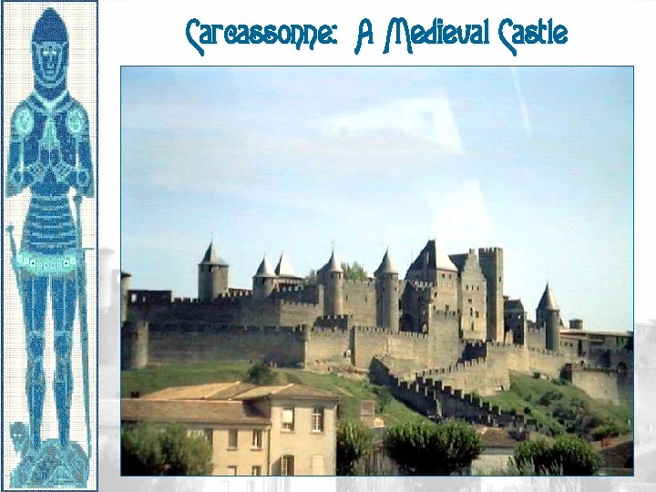 Carcassonne: A Medieval Castle 