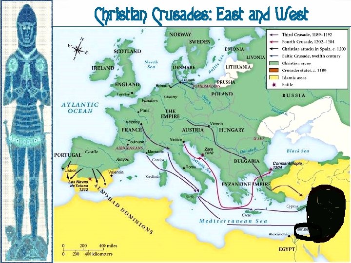 Christian Crusades: East and West 