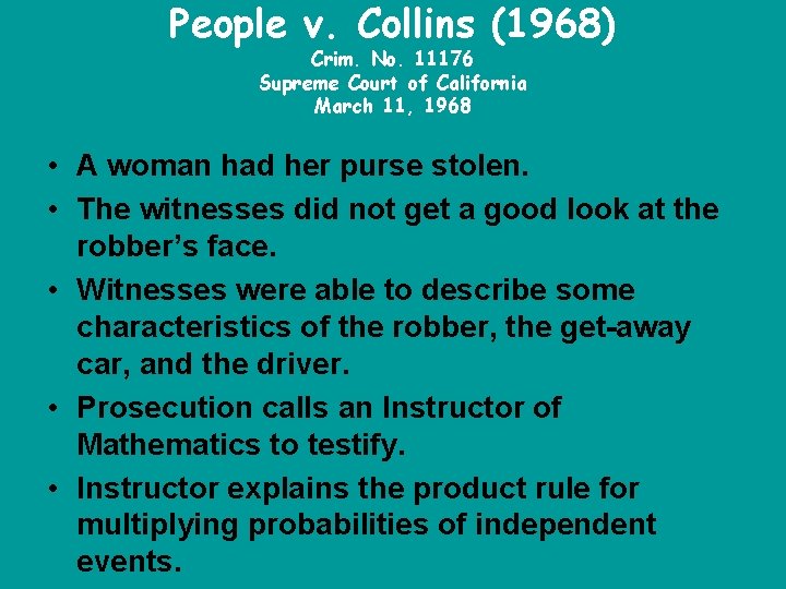 People v. Collins (1968) Crim. No. 11176 Supreme Court of California March 11, 1968