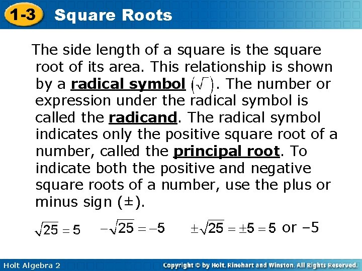 1 -3 Square Roots The side length of a square is the square root