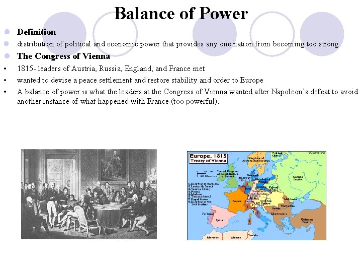 Balance of Power l Definition l distribution of political and economic power that provides
