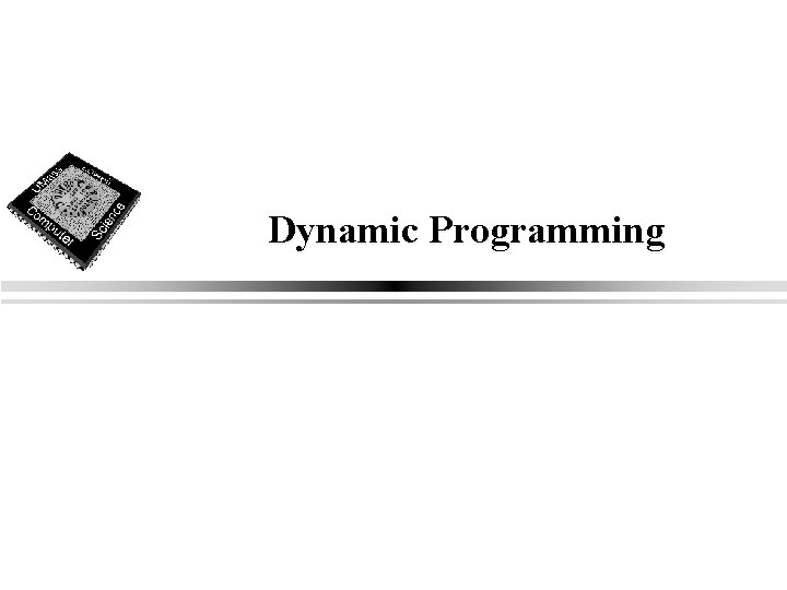 Dynamic Programming 
