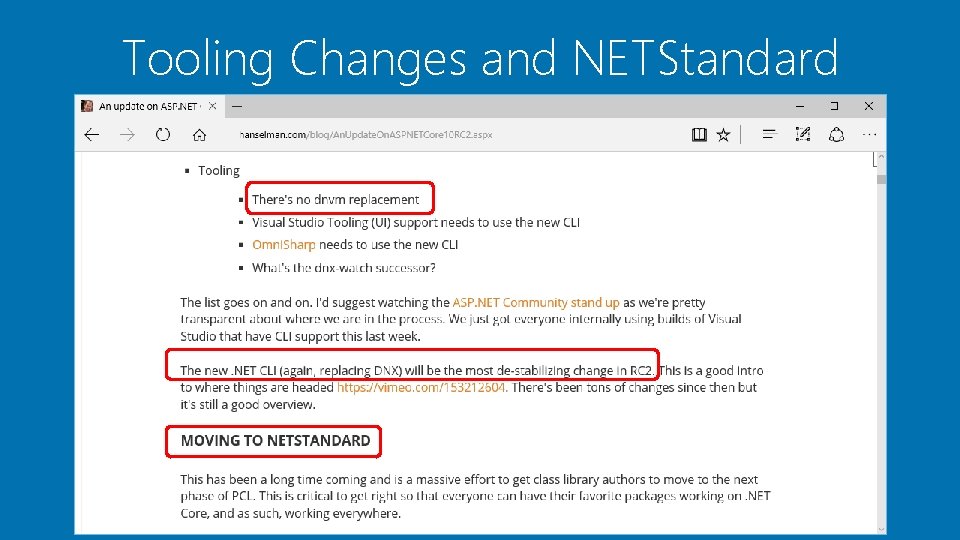 Tooling Changes and NETStandard Tooling Changes and NETStandard