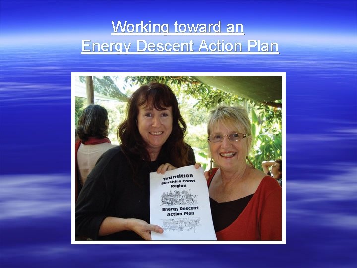 Working toward an Energy Descent Action Plan 