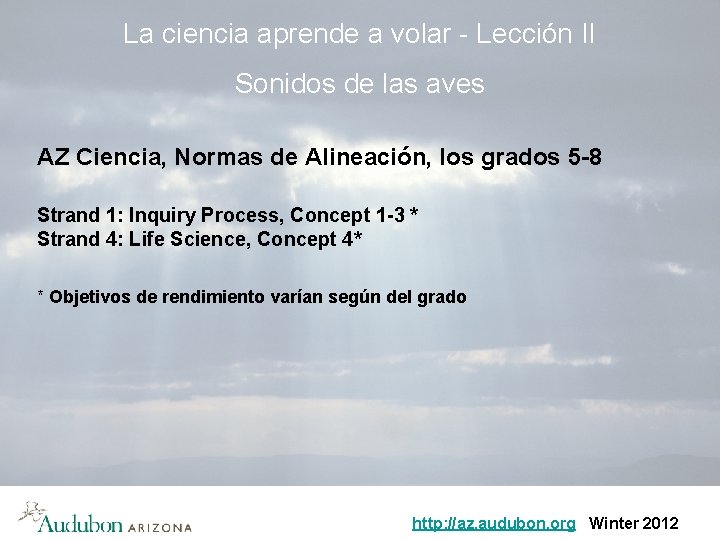 La ciencia aprende a volar - Lección II Sonidos de las aves AZ Ciencia,