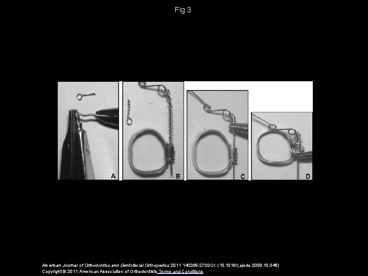Fig 3 American Journal of Orthodontics and Dentofacial Orthopedics 2011 140269 -273 DOI: (10.