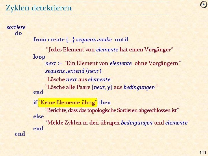 Zyklen detektieren sortiere do . from create {. . . } sequenz make until