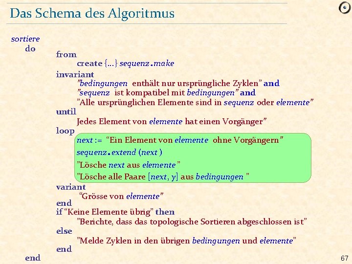 Das Schema des Algoritmus sortiere do from . create {. . . } sequenz
