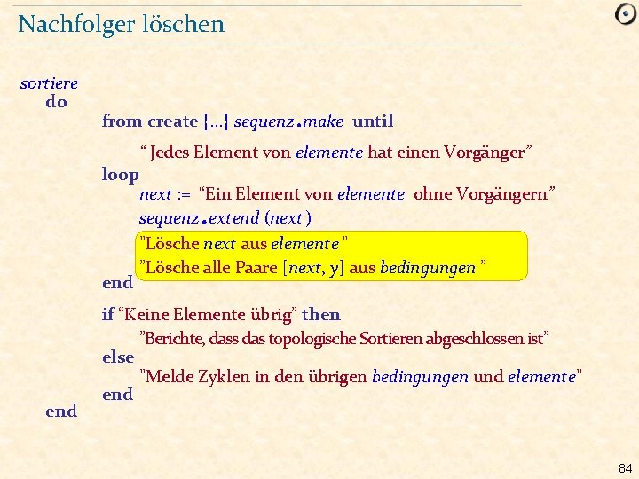 Nachfolger löschen sortiere do . from create {. . . } sequenz make until