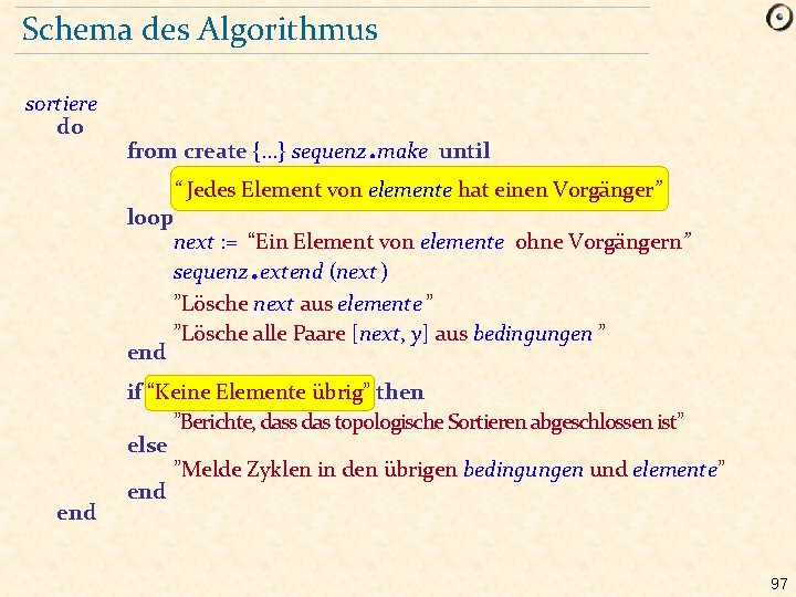 Schema des Algorithmus sortiere do . from create {. . . } sequenz make