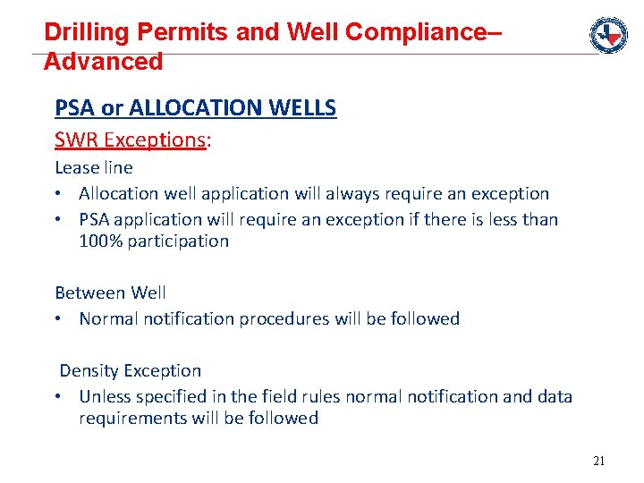 Drilling Permits and Well Compliance– Advanced PSA or ALLOCATION WELLS SWR Exceptions: Lease line