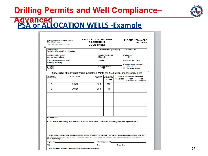 Drilling Permits and Well Compliance– Advanced PSA or ALLOCATION WELLS -Example 23 