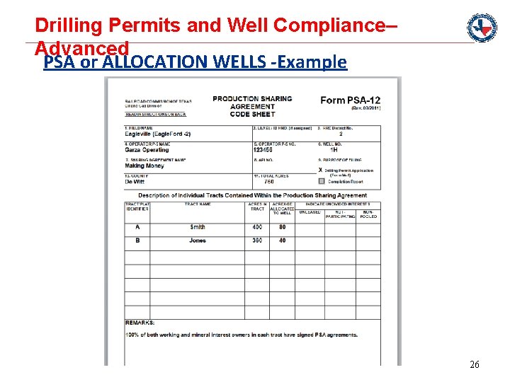 Drilling Permits and Well Compliance– Advanced PSA or ALLOCATION WELLS -Example 26 