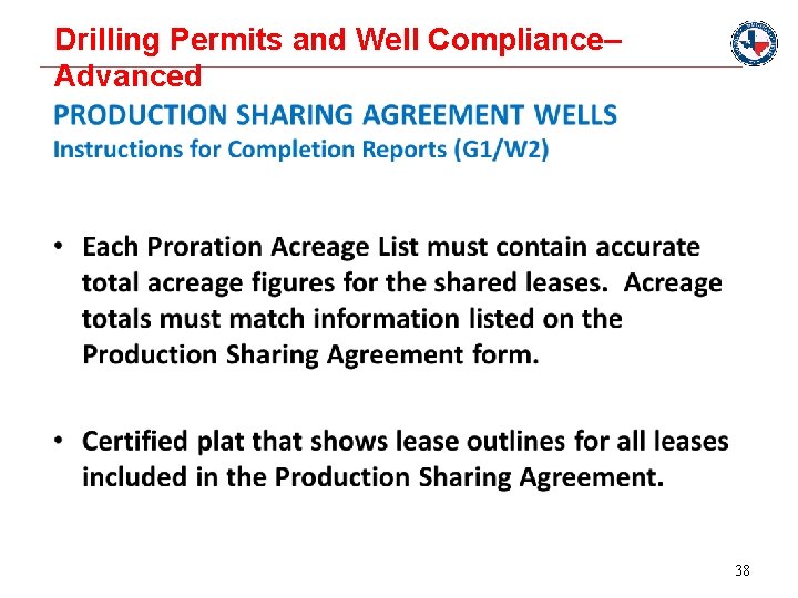 Drilling Permits and Well Compliance– Advanced 38 