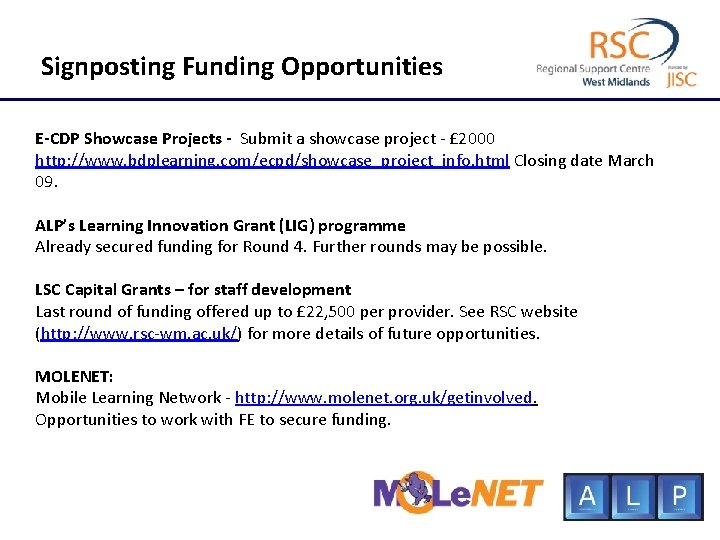 Signposting Funding Opportunities E-CDP Showcase Projects - Submit a showcase project - £ 2000