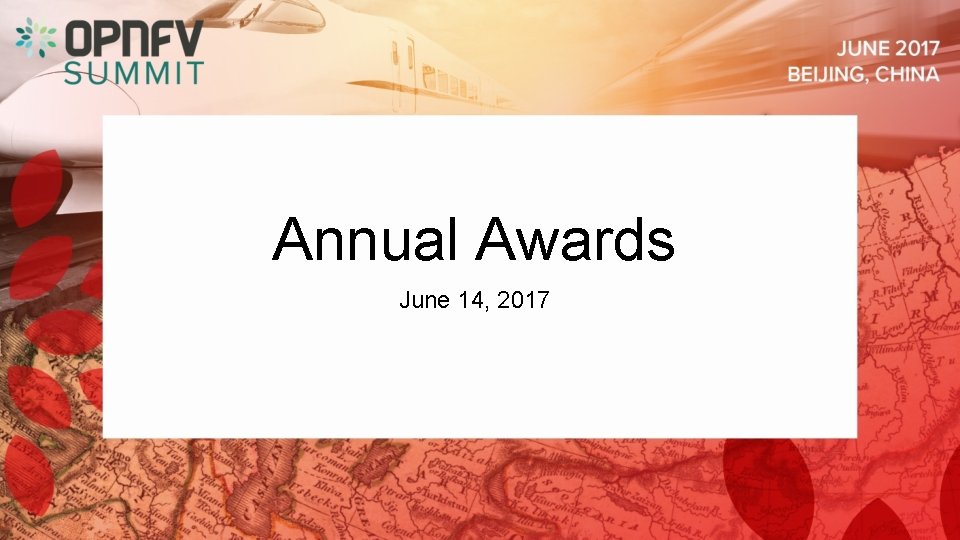 Annual Awards June 14, 2017 