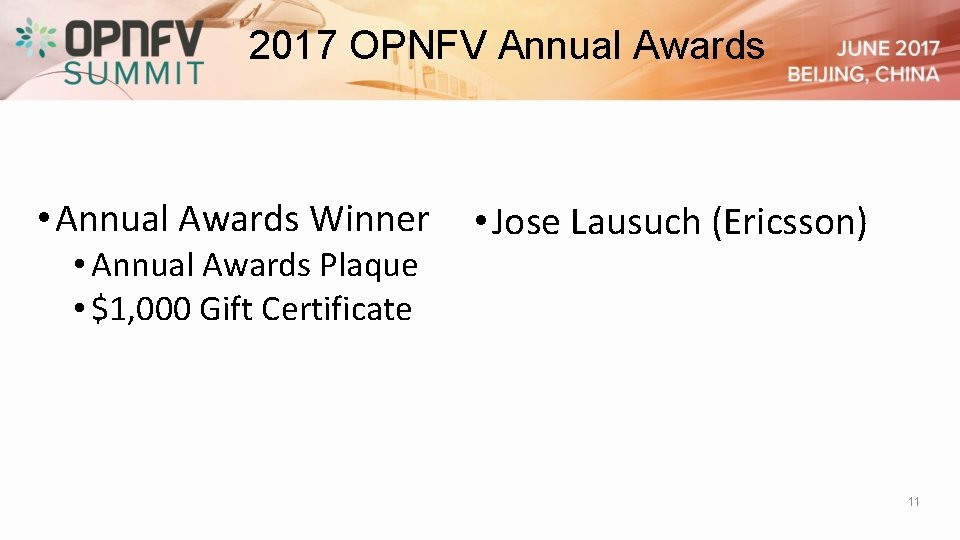 2017 OPNFV Annual Awards • Annual Awards Winner • Annual Awards Plaque • $1,