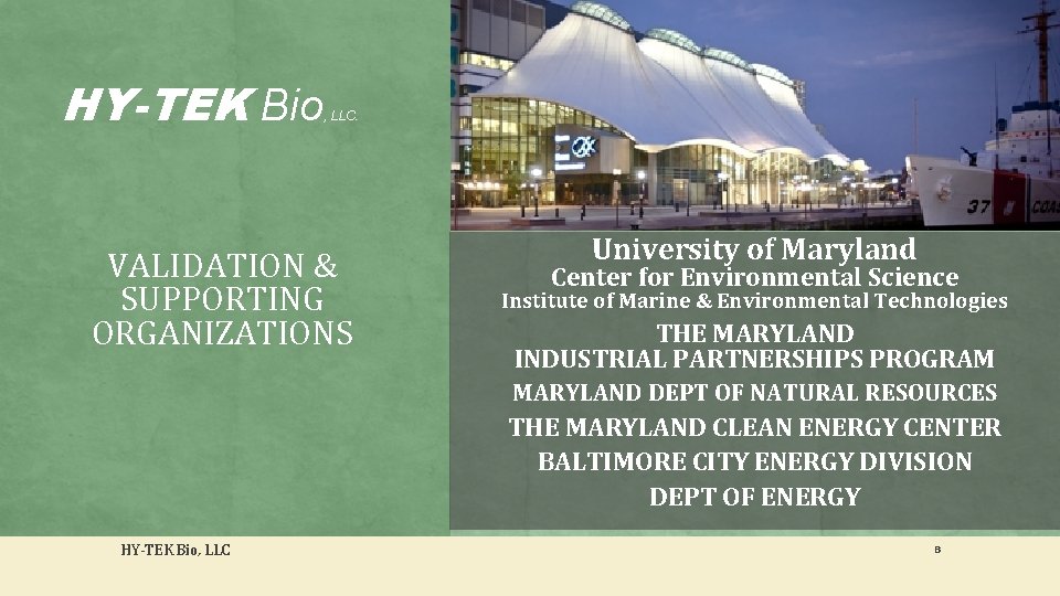 HY-TEK Bio , LLC. . VALIDATION & SUPPORTING ORGANIZATIONS University of Maryland Center for