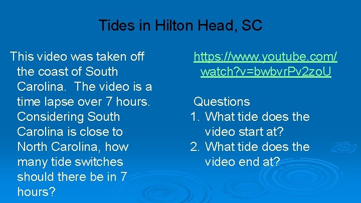 Tides in Hilton Head, SC This video was taken off the coast of South