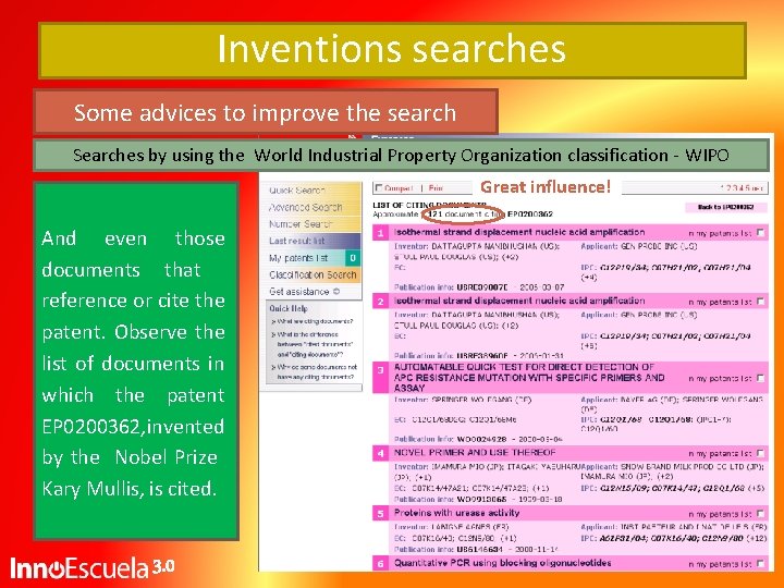 Inventions searches Some advices to improve the search Searches by using the World Industrial Inventions searches Some advices to improve the search Searches by using the World Industrial