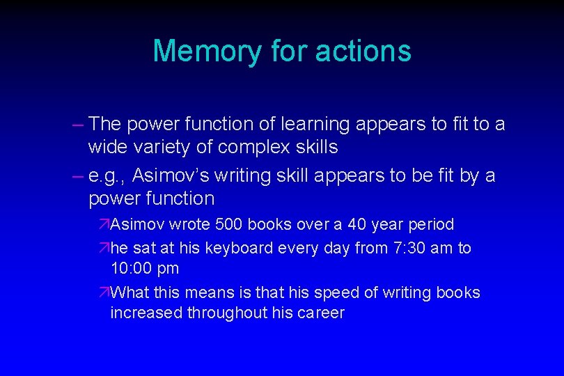 Memory for actions – The power function of learning appears to fit to a