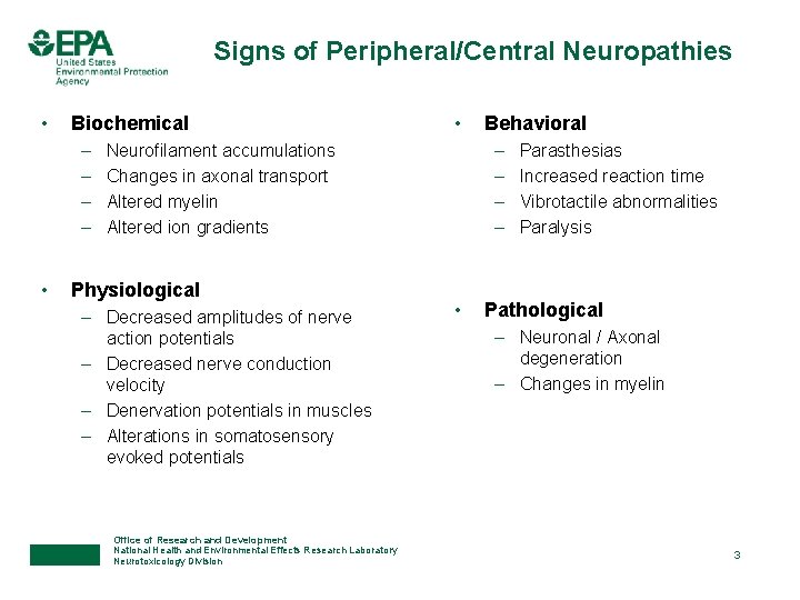 Signs of Peripheral/Central Neuropathies • Biochemical – – • • – – Neurofilament accumulations