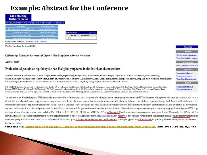 Example: Abstract for the Conference Rothman N, et. al. Genetic variation in TNF and