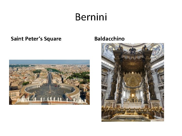 Bernini Saint Peter’s Square Baldacchino 