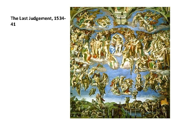 The Last Judgement, 153441 