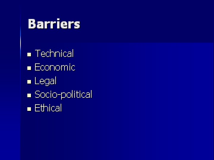  Session 6. 4. 3 What are the barriers to the free and open