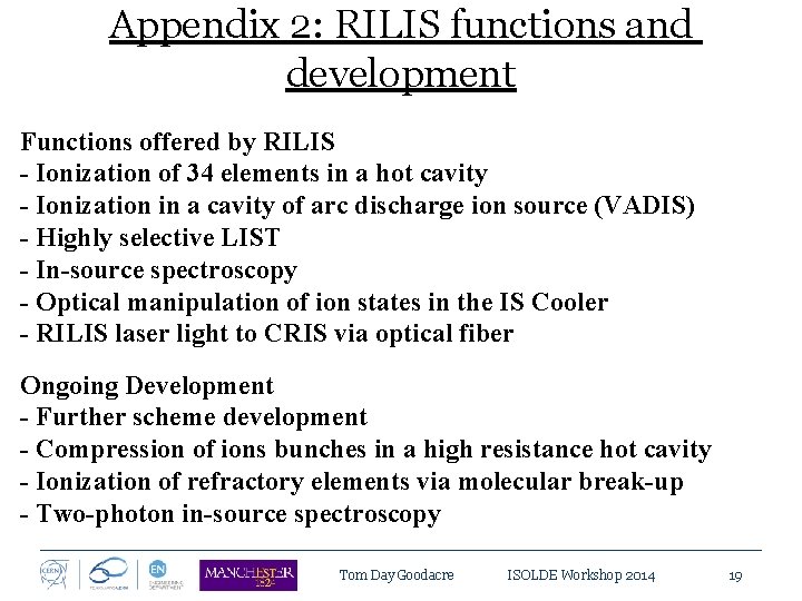 Appendix 2: RILIS functions and development Functions offered by RILIS - Ionization of 34