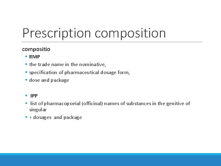 Prescription compositio § § RMP the trade name in the nominative, specification of pharmaceutical Prescription compositio § § RMP the trade name in the nominative, specification of pharmaceutical
