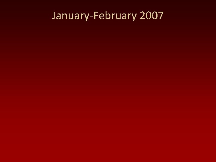 January-February 2007 