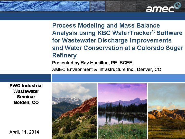Process Modeling and Mass Balance Analysis using KBC