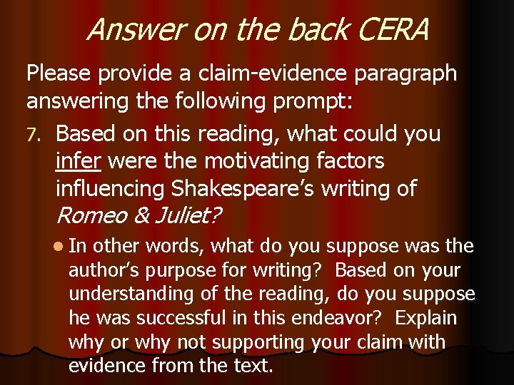 Answer on the back CERA Please provide a claim-evidence paragraph answering the following prompt: