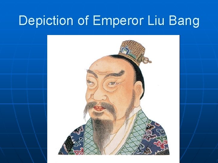 Depiction of Emperor Liu Bang 