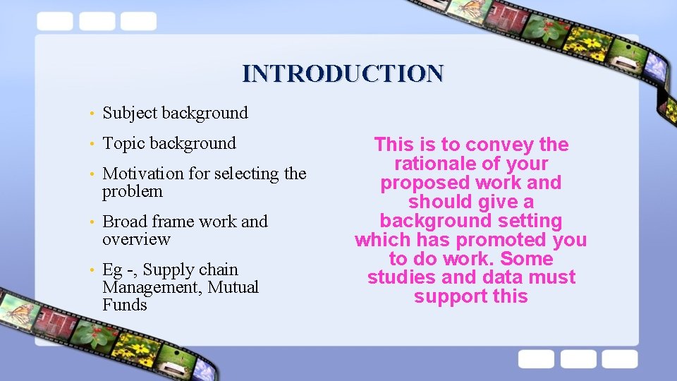 INTRODUCTION • Subject background • Topic background • Motivation for selecting the problem • INTRODUCTION • Subject background • Topic background • Motivation for selecting the problem •