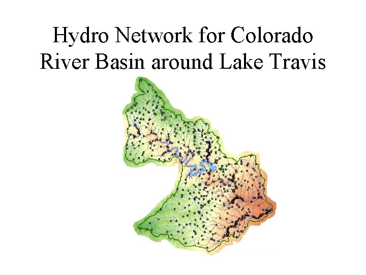 Hydro Network for Colorado River Basin around Lake Travis 