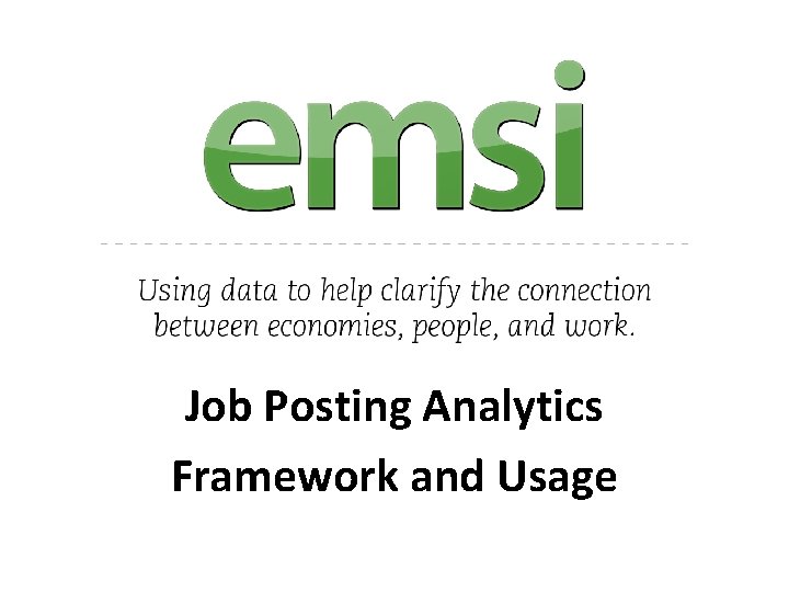Job Posting Analytics Framework and Usage 